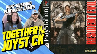 Hubby & Wife play Resident Evil (1996 Original Version)