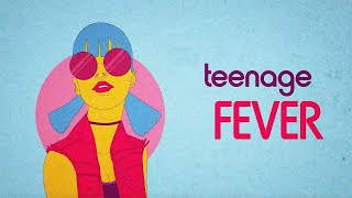 Teenage Fever Music Video