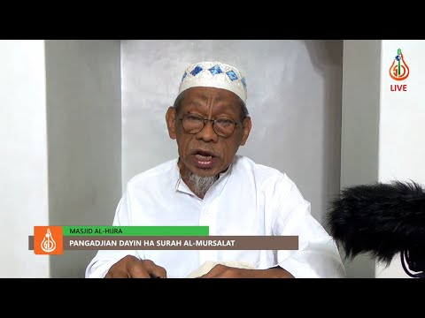 Pangadjian dayin ha Surah Al-Mursalat (Ep. 1) - Shaykh Jackariya Mohammad (Tausug)