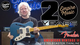 Video thumbnail for Fender American Vintage II 1972 Telecaster Thinline - EMPIRE MUSIC by Empire Music