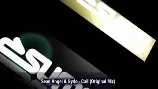 Sean Angel & Sydo - Call (Original Mix) | Release 19.06.13 on Sume Music