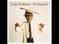Leon Redbone- Lazy Bones ( No Regrets Version)