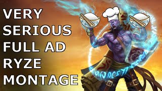 VERY SERIOUS FULL AD RYZE MONTAGE