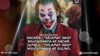 Download lagu KUMPULAN KATA-KATA NYINDIR KALEM VERSI JOKER | 8 foteg mp3
