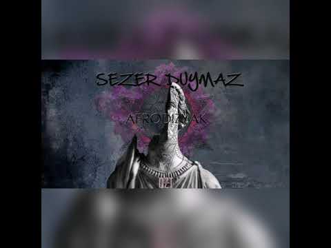 Sezer Duymaz - AFRODİZYAK (2020)