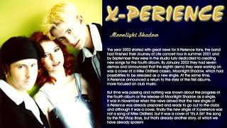 Moonlight Shadow / X-Perience ~ Unreleased