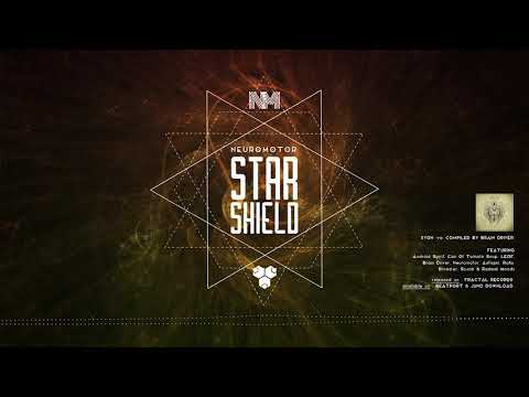 NEUROMOTOR | STAR SHIELD [Fractal Records]