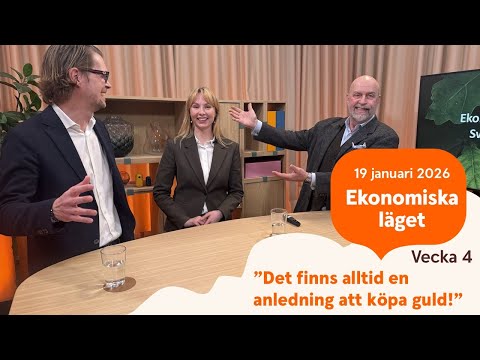 Ekonomiska läget med Swedbank - vecka 4 2026