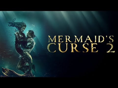 Mermaid’s Curse 2 (2024) [Horror] [Thriller] Love Lures You In… Death Pulls You Under | full movie