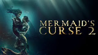 Download lagu Mermaid’s Curse 2 (2024) [Horror] [Thriller] Love Lures You In… Death Pulls You Under | full movie mp3