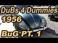 Classic VW BuGs Volkswagen 4 Dummies 1956 Oval Beetle Resto