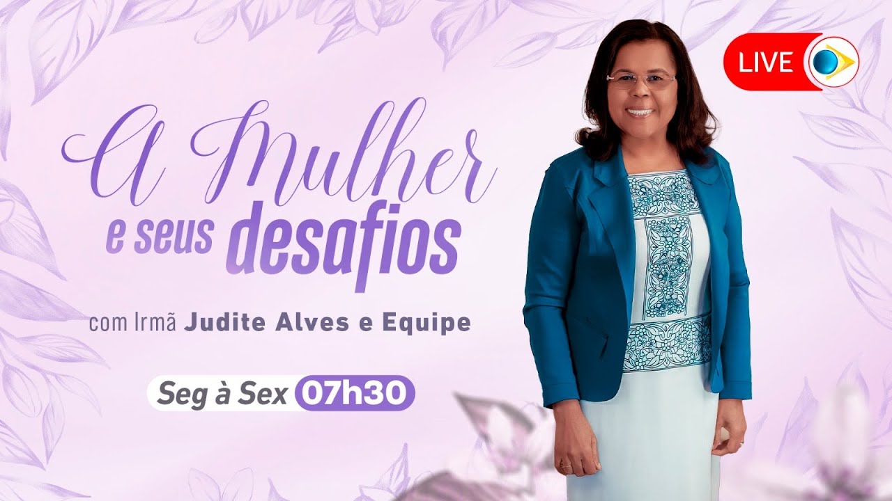 AO VIVO | A MULHER E SEUS DESAFIOS - 17/09/24 | IEADPE - REDE BRASIL