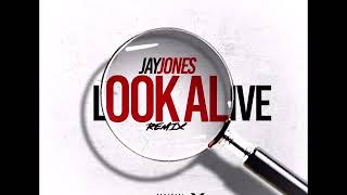 Jay Jones - Look Alive (Freestyle)