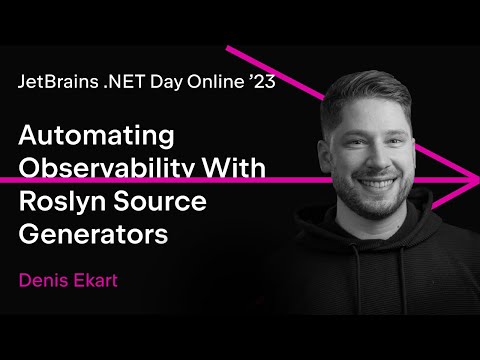 Automating Observability With Roslyn Source Generators by Denis Ekart