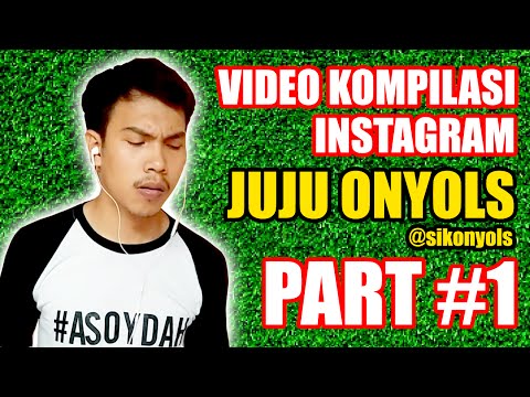 halangan-hari-libur-kompilasi-video-instagram-juju-onyols-sikonyols