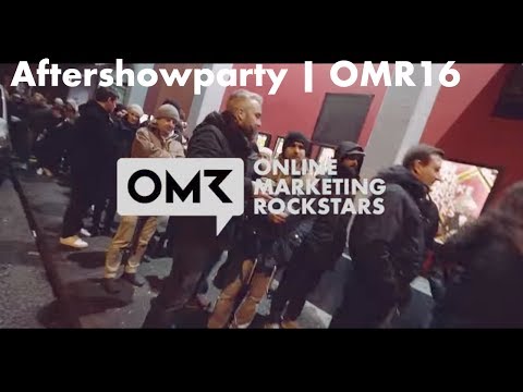 Aftershowparty Recap - Online Marketing Rockstars 2016 | OMR16