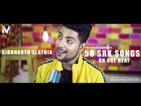 50 SRK Songs on One Beat - Shahrukh Khan Medley Siddharth Slathia Bollywood Mashup 2019