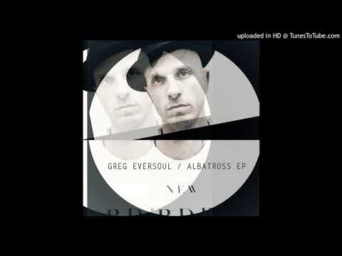 Greg Eversoul - Albatros (Main Mix) [Kolour Recordings]