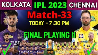 IPL 2023 | Kolkata Knight Riders vs Chennai Super Kings Playing 11 | CSK vs KKR Playing 11 2023
