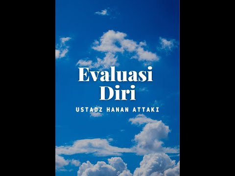 Evaluasi Diri_Ustadz Hanan Attaki | ceramah 1 menit | one minute booster