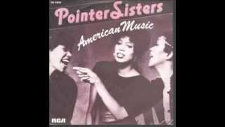 POINTER SISTERS - American Music (1982)