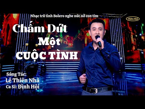 Chấm dứt một cuộc tình - Đình Hội