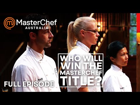 Who Will Win The MasterChef Australia Title? | S04 E70 | Full Episode | MasterChef World