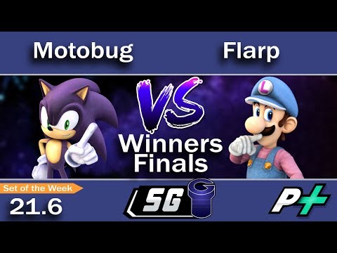 SG 21.6 WF - BL | Motobug (Sonic) vs sfy | Flarp (Luigi)