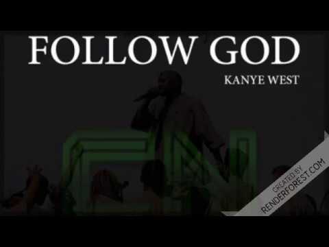 Kanye West - Follow God (Audio)