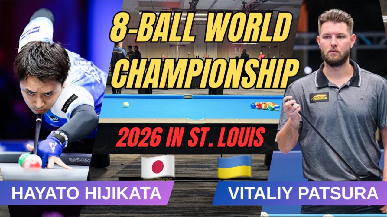 VITALIY PATSURA🇺🇦vs🇯🇵HAYATO HIJIKATA〜8BALL WORLD CHAMPIONSHIP 2026〜