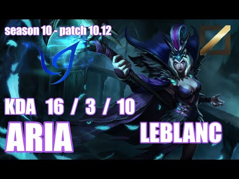 【韓国サーバー/GM】CGA ARIA ルブラン(Leblanc) VS シンドラ(Syndra) MID - Patch10.12 KR Ranked【LoL】