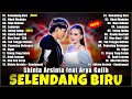 Selendang Biru LAGU DANGDUT KOPLO 2024 SHINTA ARSINTA FEAT ARYA GALIH SAGITA FULL ALBUM 2024 V1