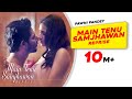 Main Tenu Samjhawan (Reprise) | Pawni Pandey | Hyacinth D’souza | Latest Hindi Song 2018