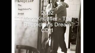 Mark Knopfler Fare Thee Well Northumberland album The Ragpicker&#39;s Dream 2002 😍🎸