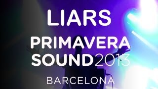 Liars perform &quot;Mess on a Mission&quot; - Primavera 2013