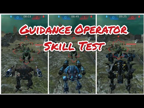 War Robots : Guidance​ Operator skill Test T3 T4