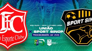 UNIÃO X SPORT SINOP - 5° RODADA DO CAMPEONATO MATO-GROSSENSE 2026