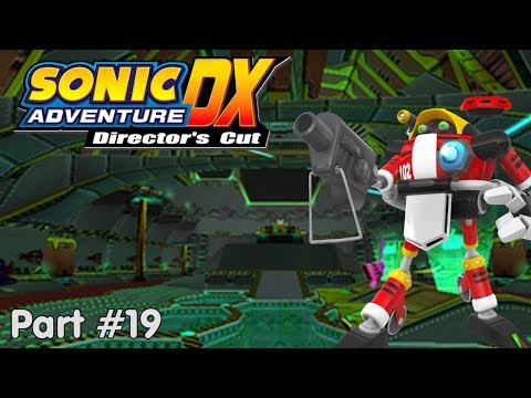 Slim Plays Sonic Adventure (DX) - #19. For the Eggman Empire...?
