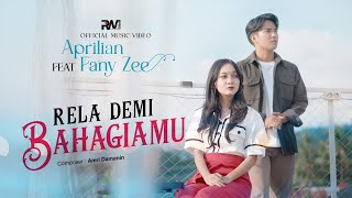 Download lagu Aprilian Ft. Fany Zee - Rela Demi Bahagiamu mp3