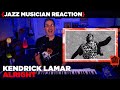 Jazz Musician REACTS | Kendrick Lamar 