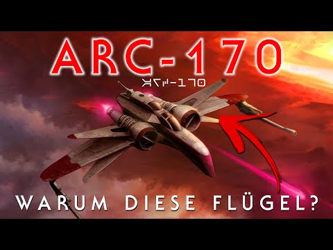 ARC-170 Fighter - This is why it had this special wing design | Star Wars | German Canon