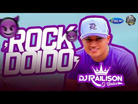 SET ROCK DOIDO DJ RAILISON NOVEMBRO 2023