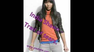 India Shawn - Trail of tears