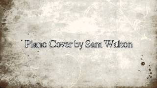 Piano Cover by Sam Walton - "No Holly for Miss Quinn" by Enya