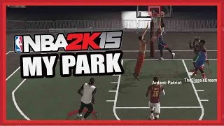 My Park NBA 2K15 - BACK AT CHA!  - NBA 2K15 My Park 3 on 3 Gameplay