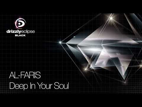 AL Faris - Deep In Your Soul