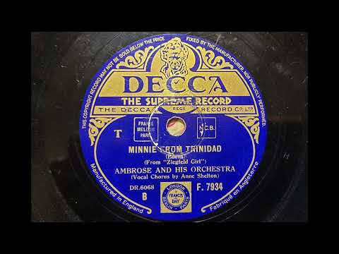 Minnie from Trinidad - Ambrose and his Orchestra with Anne Shelton