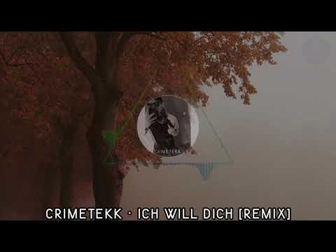 CrimeTekk - Ich Will Dich [REMIX] | HARDTEKK | [HD]