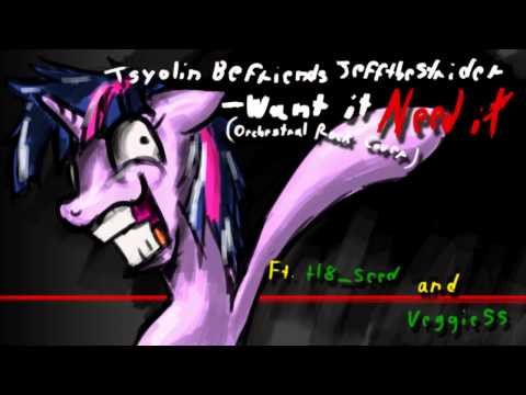 Want It Need It (Orchestral Rock Cover) ft. H8_Seed and Veggie55