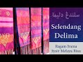 Selendang Delima Ragam Irama Syair Melayu Riau